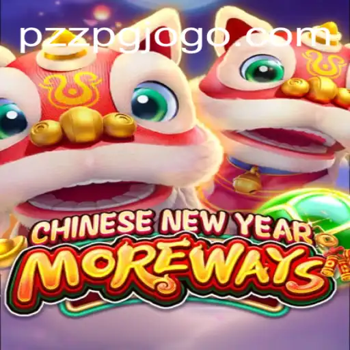 Descubra o Fascinante 'CHINESENEWYEARMOREWAYS': Um Jogo de Estratégia e Diversão